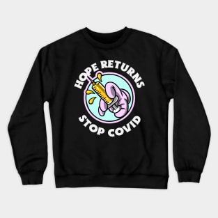 Fight Coronavirus and Covid 19 - Get Vaccinated! Crewneck Sweatshirt